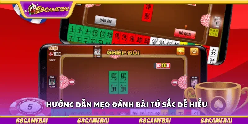 Hướng dẫn mẹo đánh bài Tứ Sắc dễ hiểu