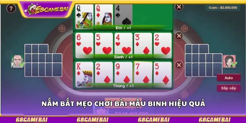 Nắm bắt mẹo chơi bài mậu binh hiệu quả